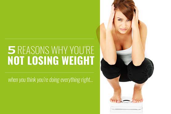 Это 5 основных причин, по которым вы не теряете вес, проверьте это